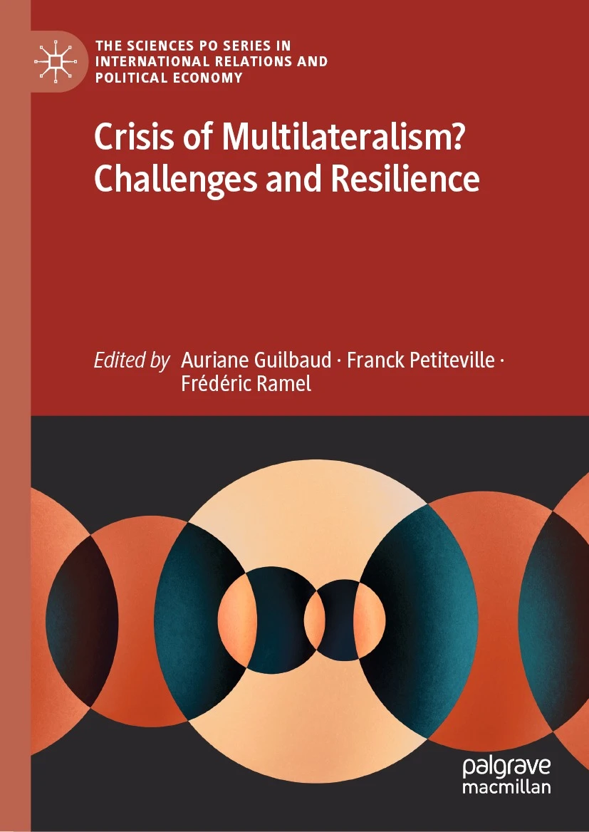 Guilbaud Petiteville Ramel Crisis of Multilateralism